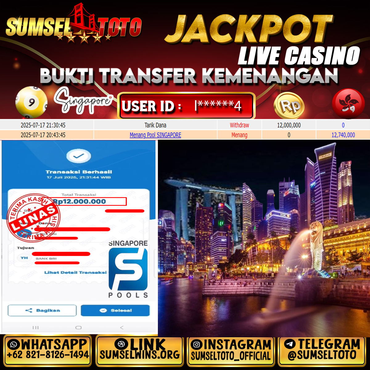SUMSELTOTO JACKPOT SINGAPORE POOLS Rp.12,000,000.,- LUNAS
